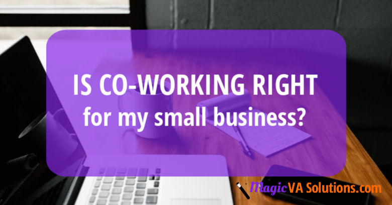 Is co-working right for my small business?